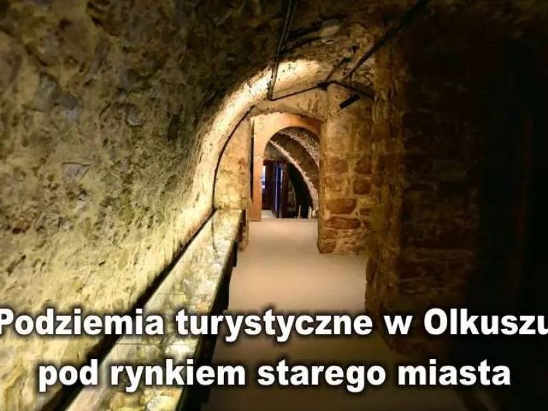 Podziemia turystyczne w Olkuszu pod rynkiem starego miasta